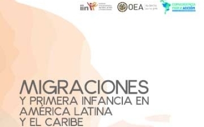 Lanzamiento “Migraciones y primera infancia en América Latina y el Caribe”